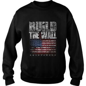 Build The Wall American Flag Independence Day Wall Shirt